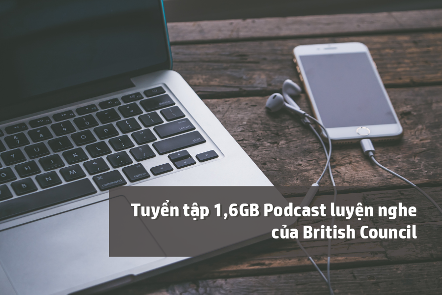 luyen-nghe-podcast-british-council