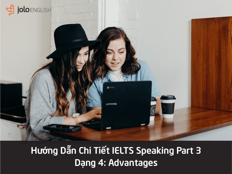 ielts-speaking-part-3-advantages