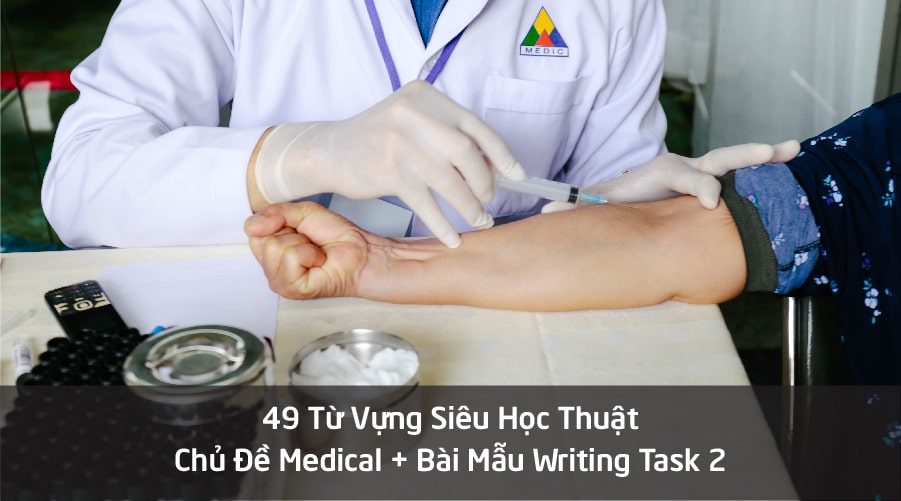 49-tu-vung-medical-writing-task-2