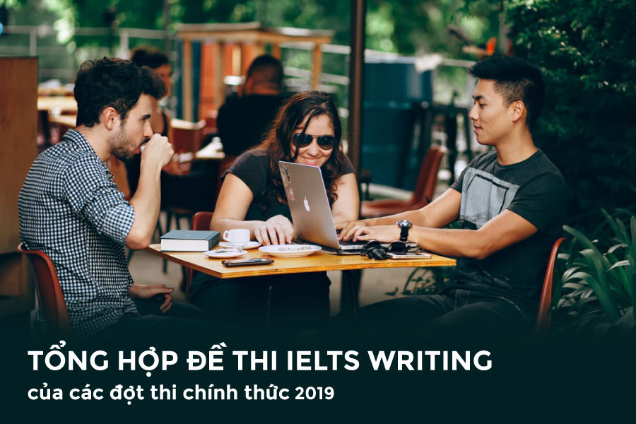 Tong-hop-de-thi-ielts-2019