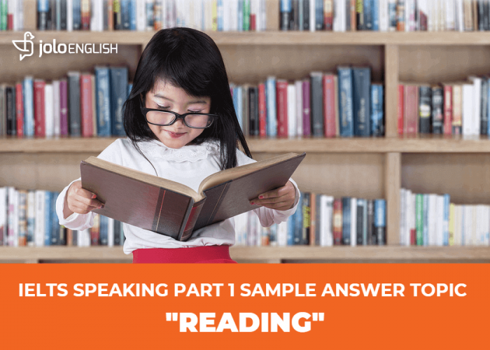 ielts-speaking-sample-answer-topic-reading
