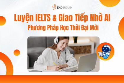 Học IELTS & Giao tiếp qua AI Học IELTS & Giao tiếp qua AI