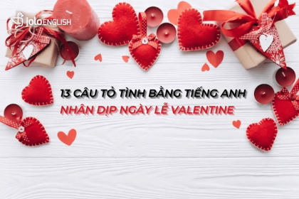13-cau-to-tinh-bang-tieng-anh-nhan-dip-ngay-valentine