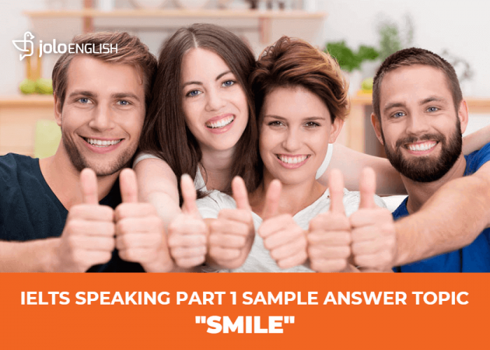 ielts-speaking-part-1-sample-answer-topic-smile