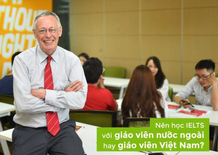 hoc-ielts-voi-giao-vien-nuoc-ngoai