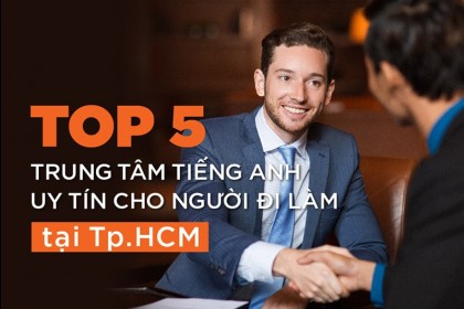 top_5_lop_tieng_anh_cho_nguoi_di_lam_hcm