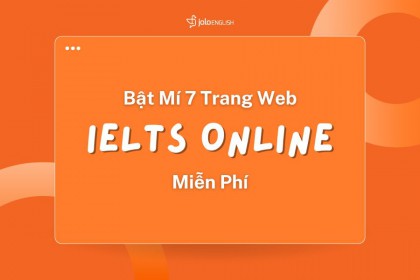 Bật Mí 7 Trang Web Học IELTS Online Miễn Phí