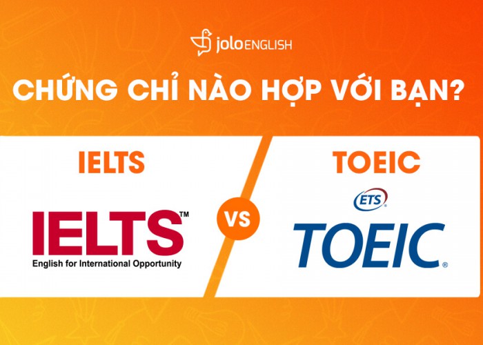 Học IELTS hay TOEIC