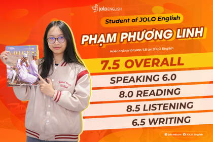 Học Viên Xuất Sắc JOLO English: Phạm Phương Linh và Bước Ngoặt IELTS 7.5