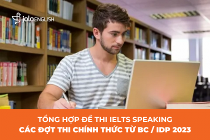 tong-hop-de-thi-ielts-speaking-moi-nhat-cap-nhat-lien-tuc