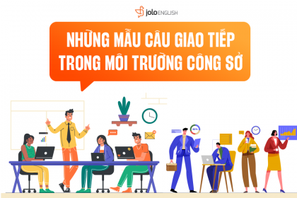 Những Mẫu Câu Giao Tiếp Tiếng Anh Thông Dụng Nơi Công Sở