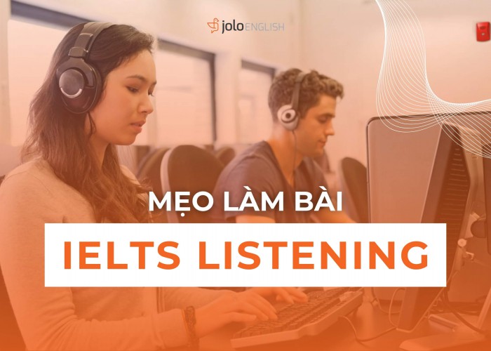 Mẹo Làm Bài IELTS Listening