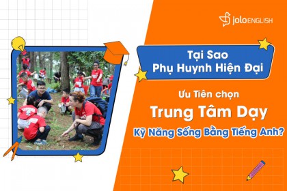 Trại hè kỹ năng sống 