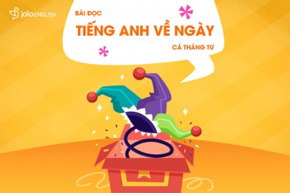 Bài đọc Cá Tháng Tư