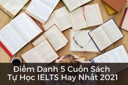 5 cuon sach tu hoc ielts hay nhat 2021 5-cuon-sach-tu-hoc-ielts-hay-nhat-2021