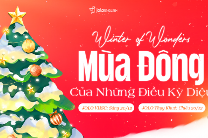 Winter of Wonders - Mùa Đông Của Những Điều Kỳ Diệu Tại JOLO English