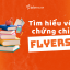 Tìm Hiểu Về Chứng Chỉ Flyers