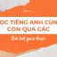 Học Tiếng Anh Cùng Con Qua Các Bài Hát Quen Thuộc