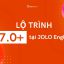 Lộ Trình Đạt 7.0+ Tại JOLO English