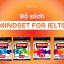 Khai Phá “Kho Báu Ẩn Giấu” Trong Bộ Sách Mindset For IELTS