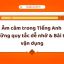 Âm câm trong Tiếng Anh | Những quy tắc dễ nhớ & Bài tập vận dụng